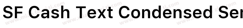 SF Cash Text Condensed Semibold字体转换